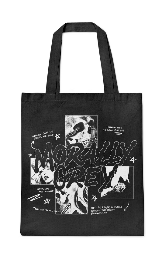 "MORALLY GREY" Tote